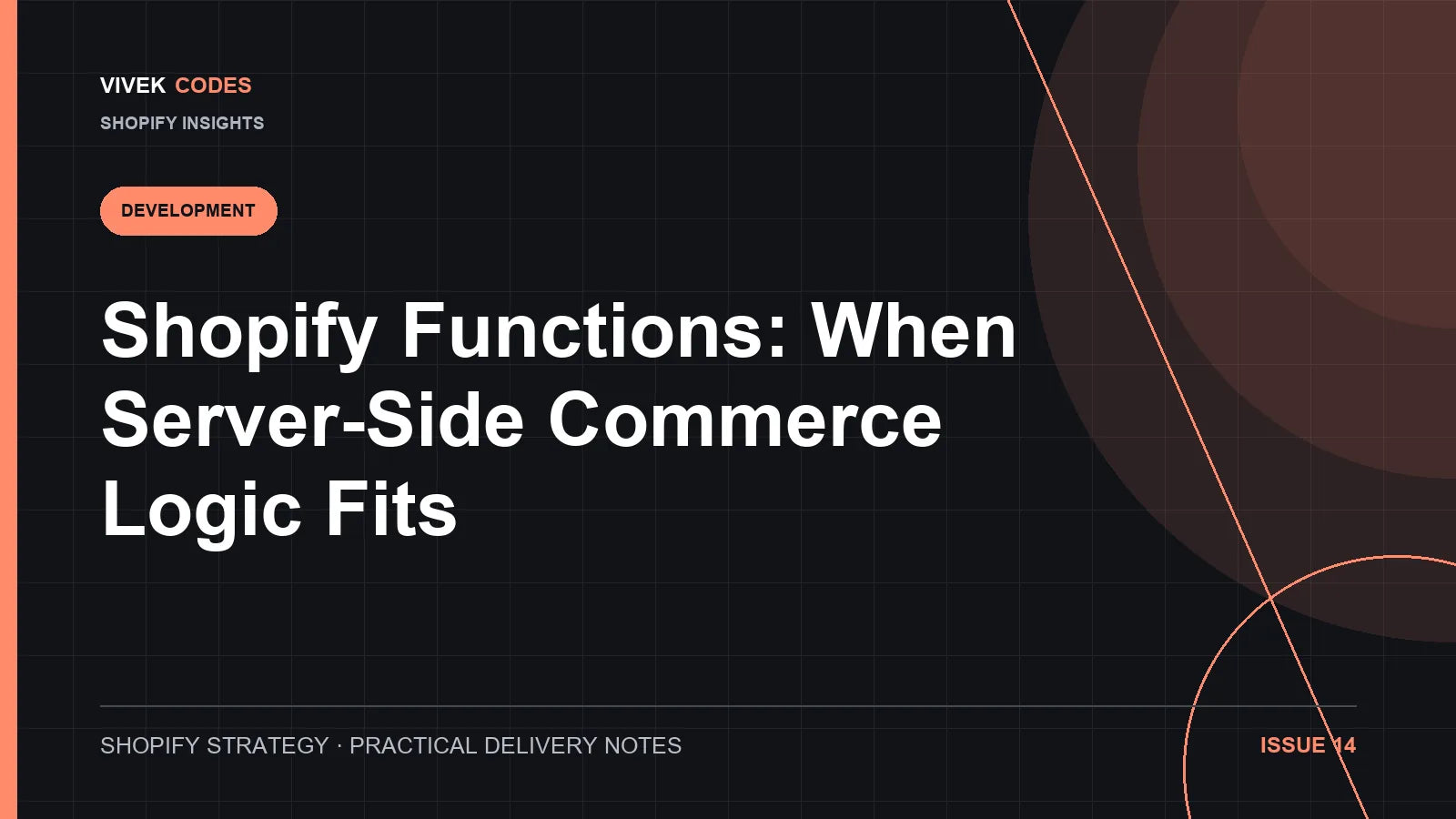 Shopify Functions: When Server-Side Commerce Logic Fits