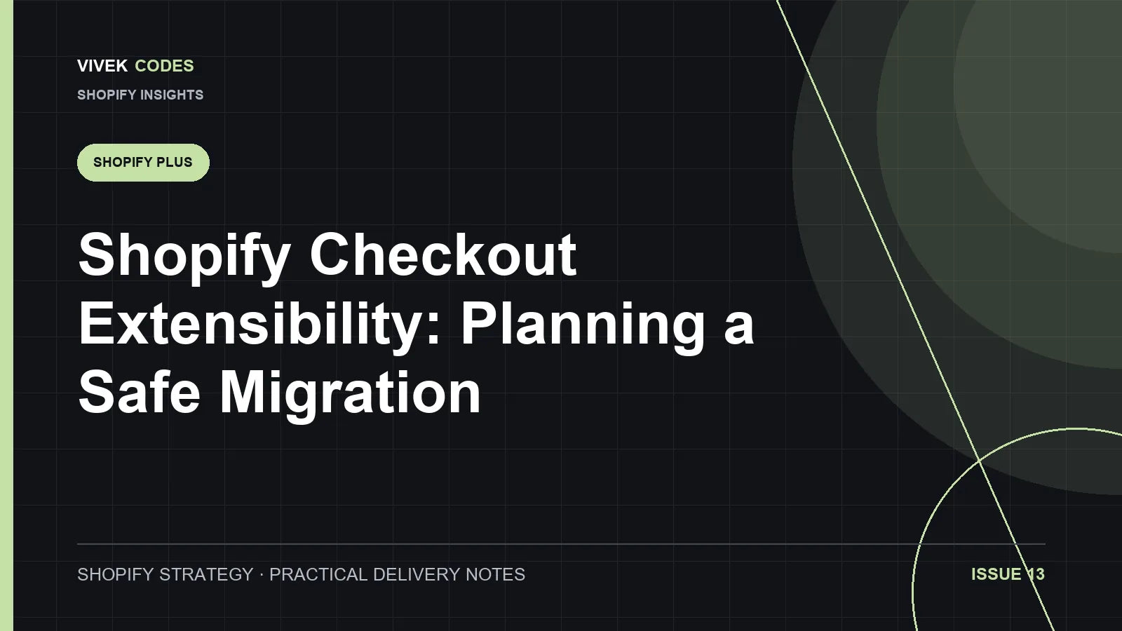 Shopify Checkout Extensibility: Planning a Safe Migration