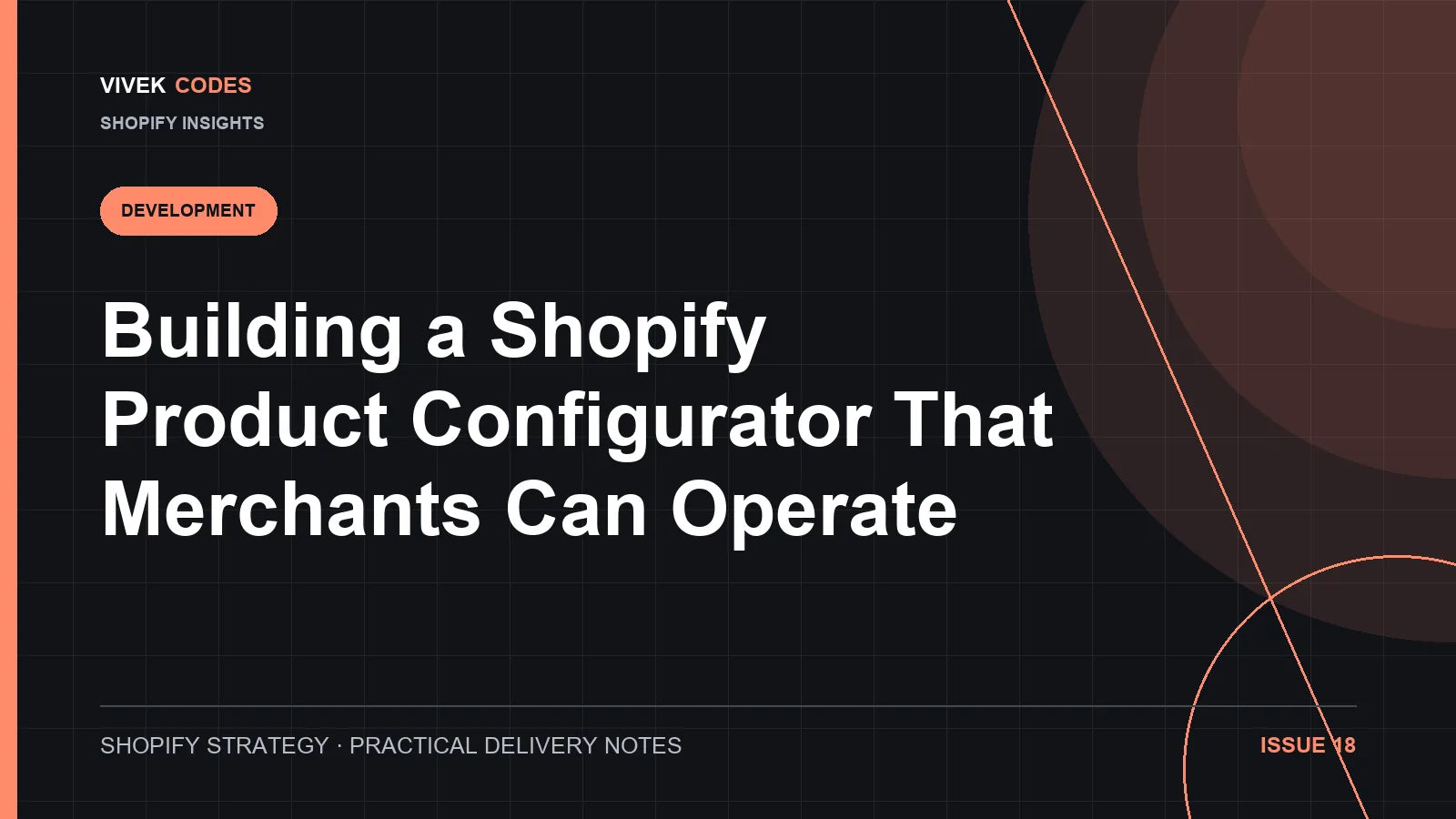 Building a Shopify Product Configurator That Merchants Can Operate