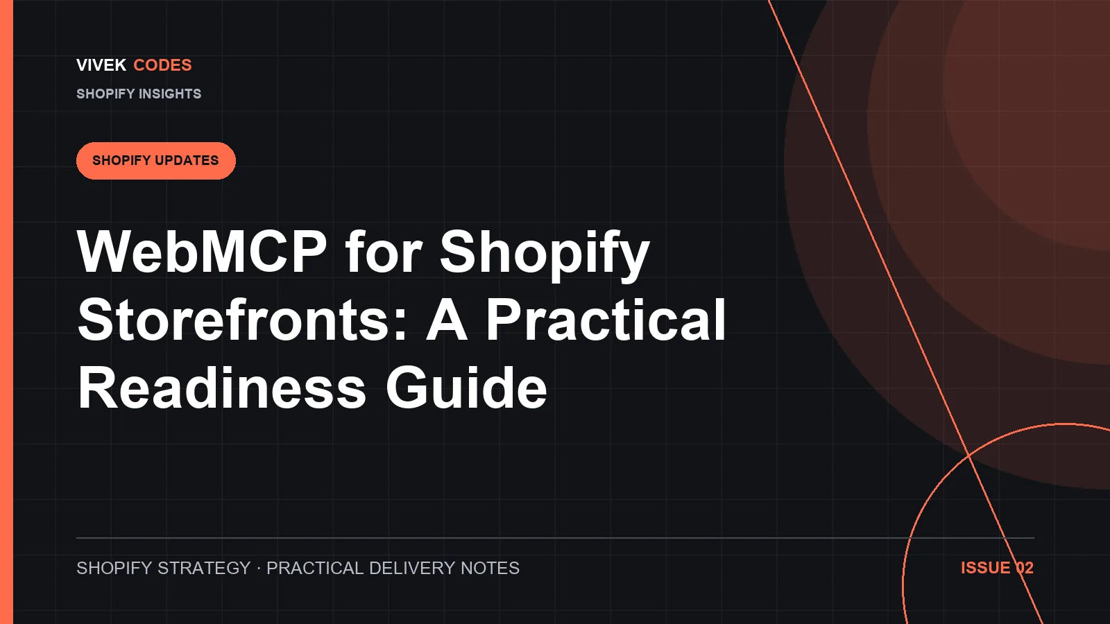 WebMCP for Shopify Storefronts: A Practical Readiness Guide